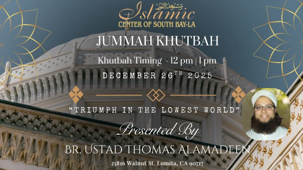 ICSB-LA FRIDAY KHUTBAH