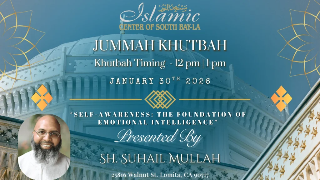 ICSB-LA FRIDAY KHUTBAH