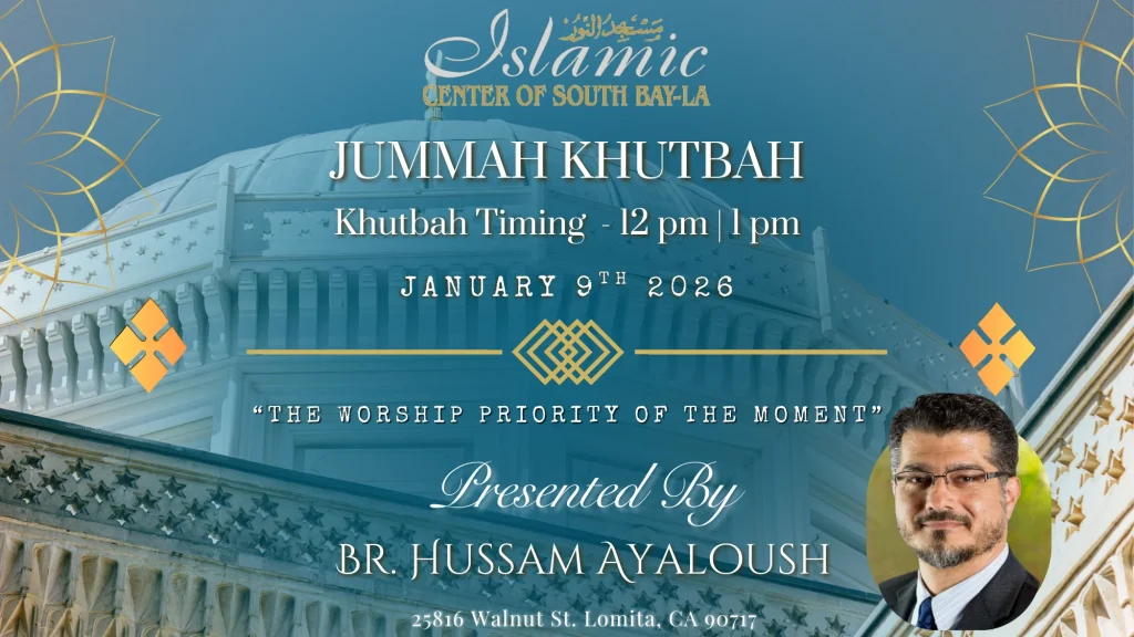 ICSB-LA FRIDAY KHUTBAH