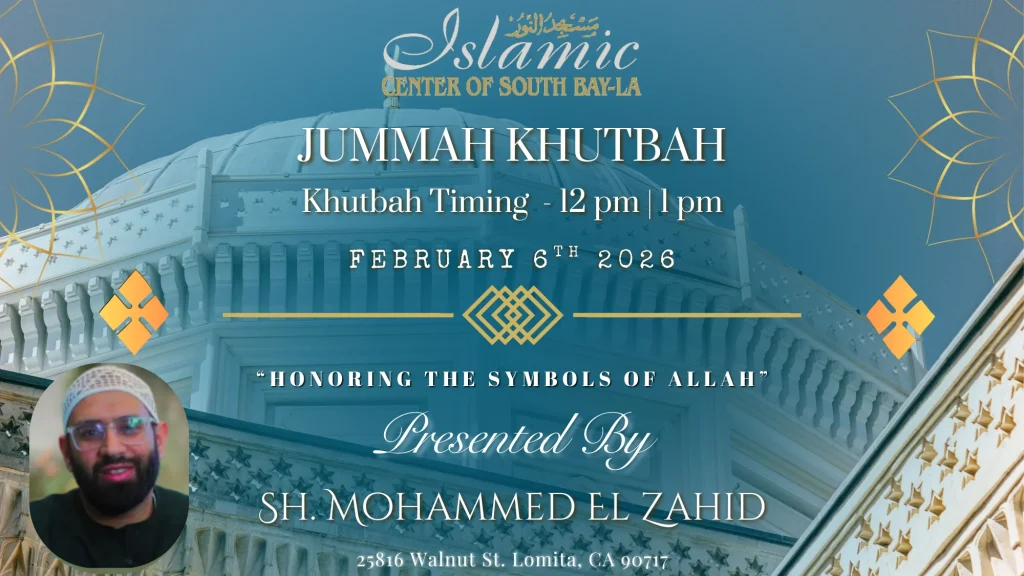 ICSB-LA FRIDAY KHUTBAH