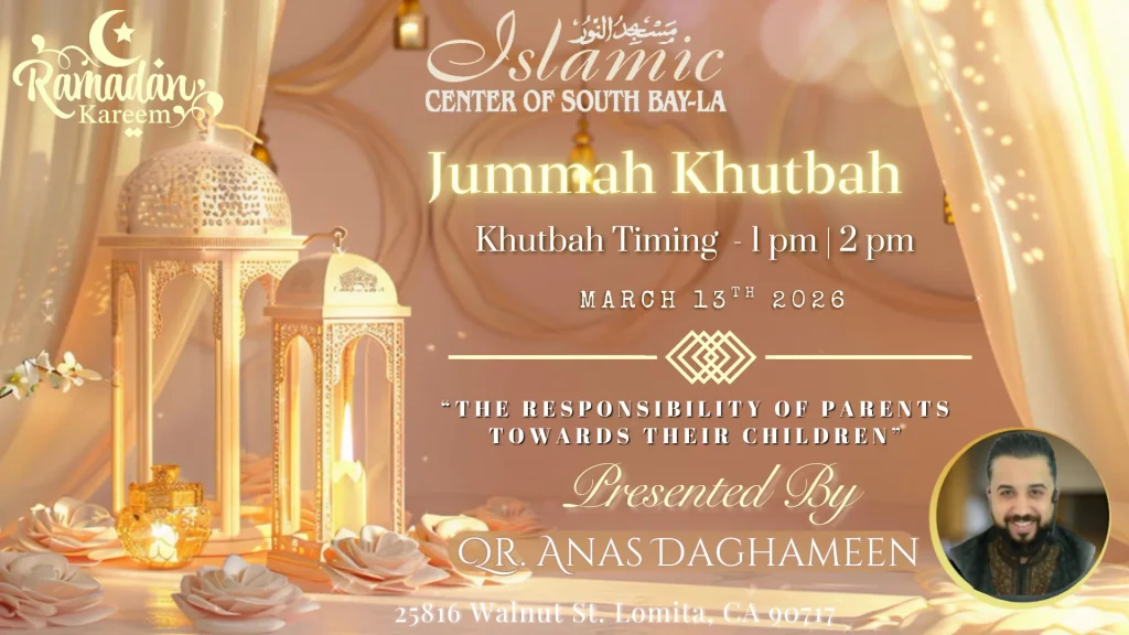 ICSB-LA FRIDAY KHUTBAH