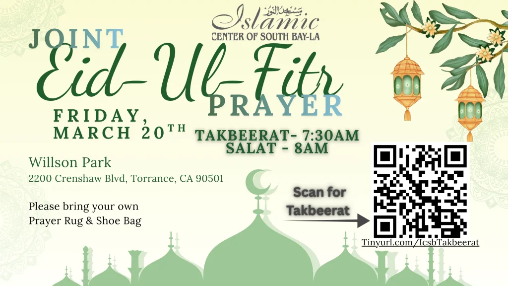 ICSB-LA - ICH - IIT JOINT EID-UL-FITR PRAYER