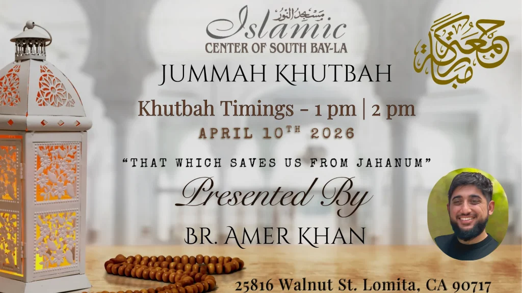 ICSB-LA FRIDAY KHUTBAH