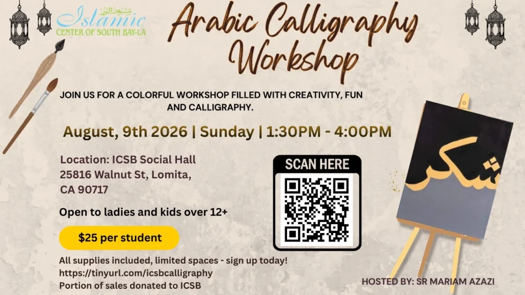 ICSB-LA | ARABIC CALLIGRAPHY WORKSHOP