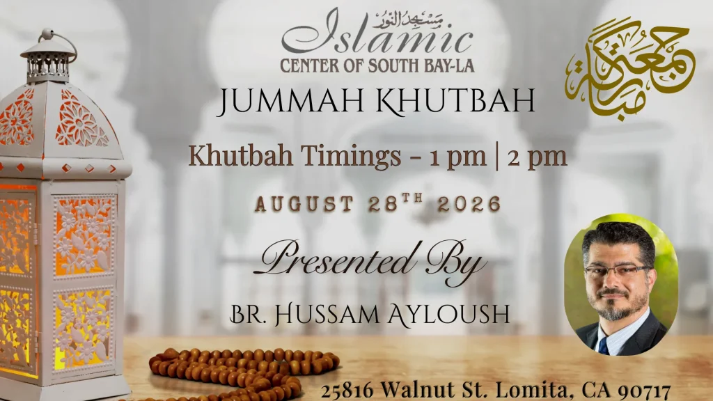 ICSB-LA | FRIDAY KHUTBAH